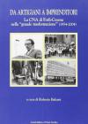 Da artigiani a imprenditori. La CNA di Forl�-Cesena nella �grande trasformazione� (1954-2004)