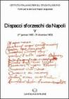 Dispacci sforzeschi da Napoli (1� gennaio 1462-31 dicembre 1463)