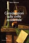 Considerazioni sulla civilt� occidentale