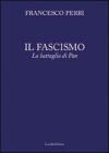 Il fascismo. La battaglia di Pan