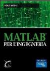 Matlab per l'ingegneria