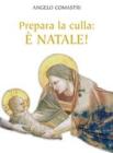 Prepara la culla: è Natale! Prepara la culla: è Natale!