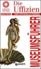 Die uffizien Museumsf�hrer