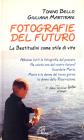 Fotografie del futuro. Le beatitudini come stile di vita