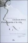 Forse questa � la vita