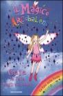 Gaia la fata degli addobbi. Il magico arcobaleno vol.10