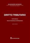 Diritto tributario. Parte speciale. Fiscalità nazionale e internazionale Diritto tributario. Parte speciale. Fiscalità nazionale e internazionale