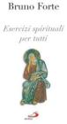 Esercizi spirituali per tutti