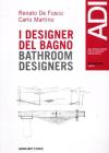 I designer del bagno. Ediz. italiana e inglese