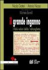 Il grande inganno. I falsi valori della 'ndrangheta Il grande inganno. I falsi valori della 'ndrangheta