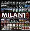 Milan 18. Il club pi� titolato al mondo. Con 2 DVD