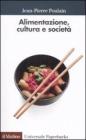 Alimentazione, cultura e societ�