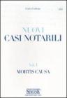 Casi notarili vol.1