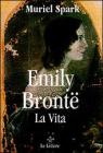 Emily Bront�. La vita