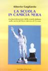 La scuola in camicia nera
