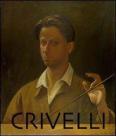 Renzo Crivelli. Il silenzio, l'elegia, il tormento