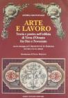 Arte e lavoro. Teoria e pratica nell'edilizia di Terra d'Otranto fra Otto e Novecento