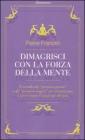 Dimagrisci con la forza della mente. E-book
