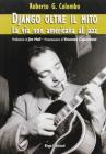 Django oltre il mito. La via non americana del jazz