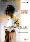 Come rileggere �La lupa� di Giovanni Verga