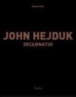 John Hejduk. Incarnatio