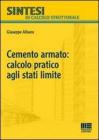 Cemento armato: calcolo pratico agli stati limite