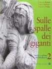 Sulle spalle dei giganti. Per il biennio vol.2 Sulle spalle dei giganti. Per il biennio vol.2