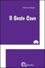 Il gesto cavo