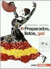 Preparados, listos, ¡ya! Con espansione online. Con CD Audio. Per la Scuola media vol.3 Preparados, listos, ¡ya! Con espansione online. Con CD Audio. Per la Scuola media vol.3