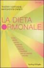 La dieta ormonale