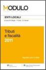 Enti locali. Tributi e fiscalit� 2011