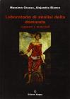 Laboratorio di analisi della domanda. Appunti e materiali