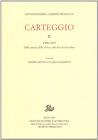 Carteggio vol.2