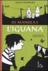 Io, Manola e l'iguana