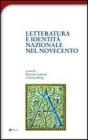 Letteratura e identit� nazionale del Novecento
