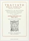 Trattato della nobilt� della pittura (rist. anast. 1585)