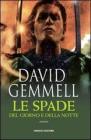 Le spade del giorno e della notte