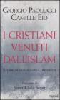 I cristiani venuti dall'Islam