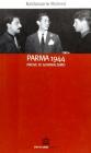 Parma 1944. Prove di giornalismo