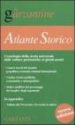 Atlante storico. Cronologia della storia universale dalle culture preistoriche ai giorni nostri Atlante storico. Cronologia della storia universale dalle culture preistoriche ai giorni nostri