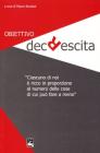 Obiettivo decrescita