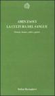 La cultura del sangue. Fatwa, donne, tab� e potere