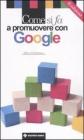 Come si fa a promuovere con Google