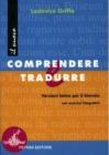 Il nuovo Comprendere e tradurre. Versioni latine. Per il biennio delle Scuole superiori