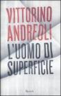 L' uomo di superficie L' uomo di superficie