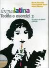 Lingua latina. Per le Scuole superiori vol.2 Lingua latina. Per le Scuole superiori vol.2