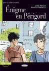Enigme en Perigord. Con CD Audio