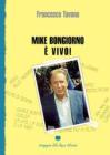 Mike Bongiorno � vivo!