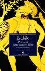 I persiani-I sette contro Tebe