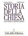Storia della Chiesa. Da Lutero ai nostri giorni vol.1